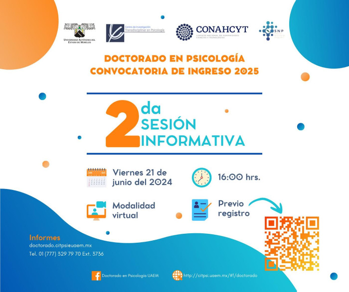 Doctorado en Psicología Convocatoria de Ingreso 2025 | 2da. Sesión Informativa