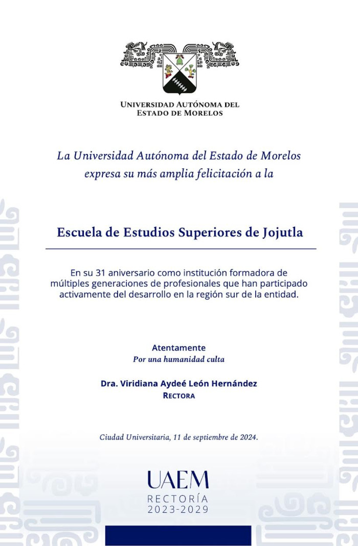 Felicitación Rectoría | Escuela de Estudios Superiores de Jojutla 11/09/24
