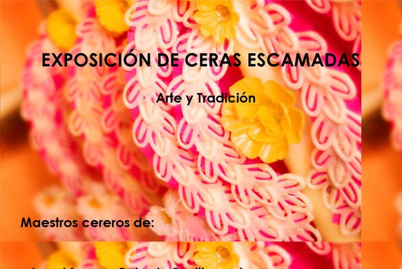 Exposición de Ceras Escamadas