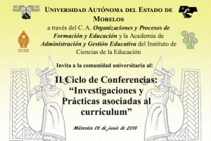 II Ciclo de Conferencias: "Investigaciones y Prácticas asociadas al currículum"