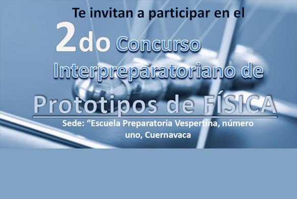 2do Concurso Interpreparatoriano de Prototipos de Física