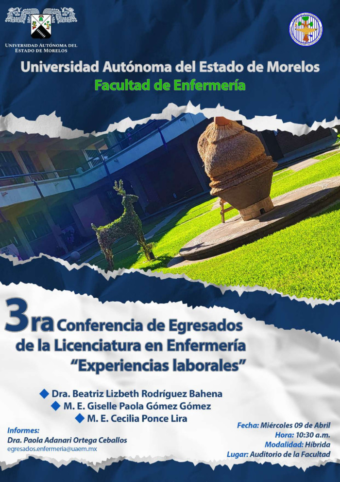 3ra Conferencia de Egresados de la Licenciatura de Enfermería "Experiencias laborales"