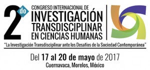 2do Congreso Internacional de Investigación Transdisciplinar en Ciencias Humanas