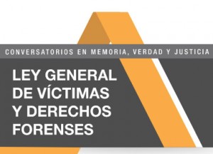 Ley general de víctimas y derechos forenses
