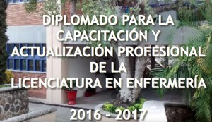 Diplomado para la capacitación profesional de la Licenciatura en Enfermería