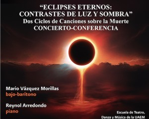 "ECLIPSES ETERNOS: CONTRASTES DE LUZ Y SOMBRA" Dos ciclos de canciones sobre la muerte