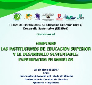 Simposio Las instituciones de Educación Superior y el Desarrollo sustentable: Experiencias en Morelos
