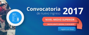 Convocatoria de Nuevo Ingreso Nivel Medio Superior