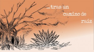 Exposición colectiva: Tras un camino de raíz