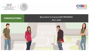 Beca Inicia Tu Carrera SEP-PROSPERA