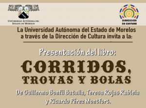 Presentación de libro: "Corridos, trovas y bolas"