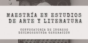 Maestría en Estudios de Arte y Literatura