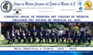 Congreso Anual de Medicina del Colegio de Médicos Cirujanos del Estado de Morelos A.C. 2022
