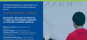 Conversatorio: "Bulgaria: hechos históricos y toma de decisiones durante la Segunda Guerra Mundial"
