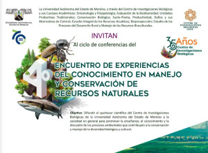 Ciclo de Conferencias del 4º Encuentro de Experiencias del Conocimiento en Manejo y Conservación de Recursos Naturales