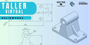 TALLER DE SOLIDWORKS