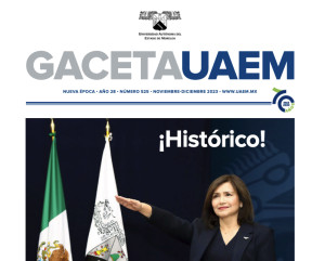 Gaceta NÚMERO 525 | ⁠Rindió protesta Viridiana Aydeé León Hernández como rectora de la UAE