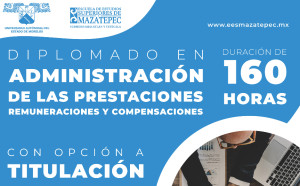 Diplomado En Administración De Las Prestaciones Remuneraciones Y Compensaciones