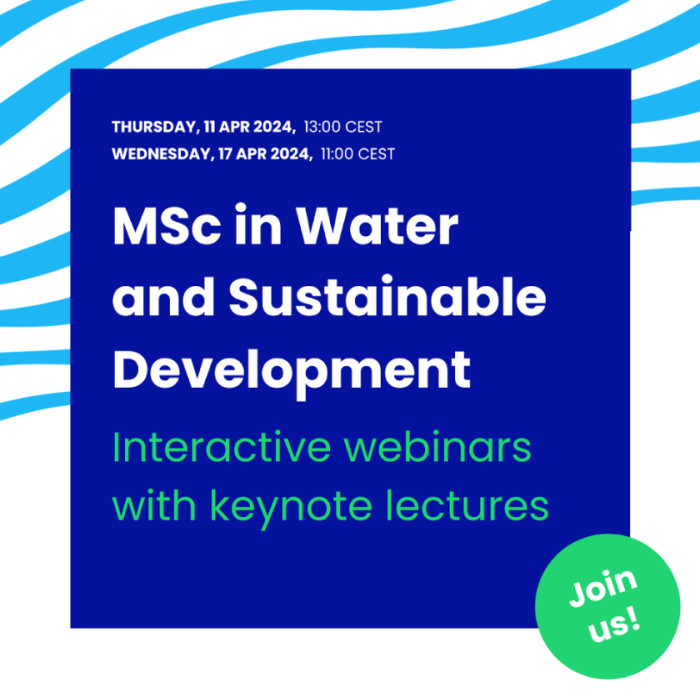 IHE Delft | Webinarios Interactivos sobre MSc en Agua y Desarrollo Sostenible