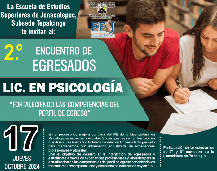 2º Encuentro de Egresados Lic. en Psicología  | Estudios Superiores de Jonacatepec, Subsede Tepalcingo