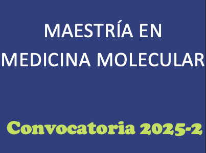 Maestría en Medicina Molecular