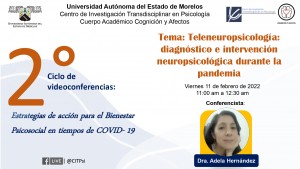 Videoconferencia: Teleneuropsicología: diagnóstico e intervención neuropsicológica durante la pandemia