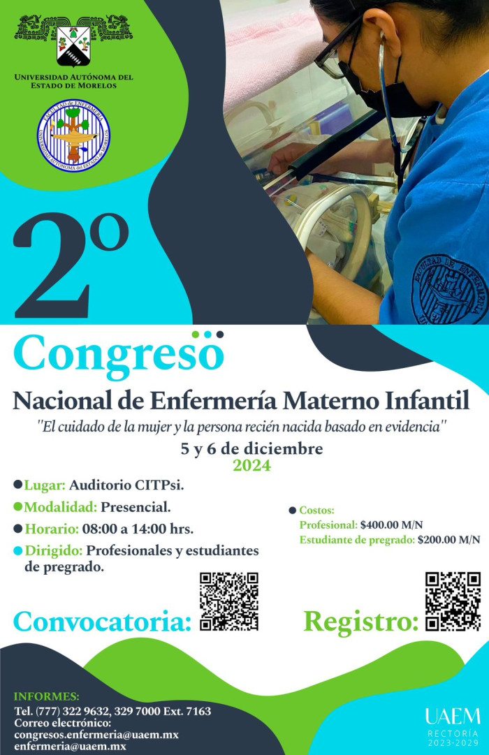 2º Congreso Nacional de Enfermería Materno Infantil: "El Cuidado de la Mujer y la Persona Recién Nacida Basado en Evidencia".