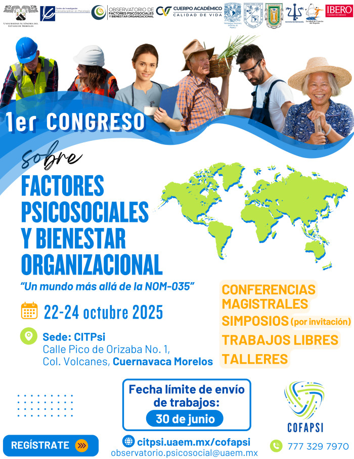 1er. Congreso sobre “Factores Psicosociales y Bienestar Organizacional”