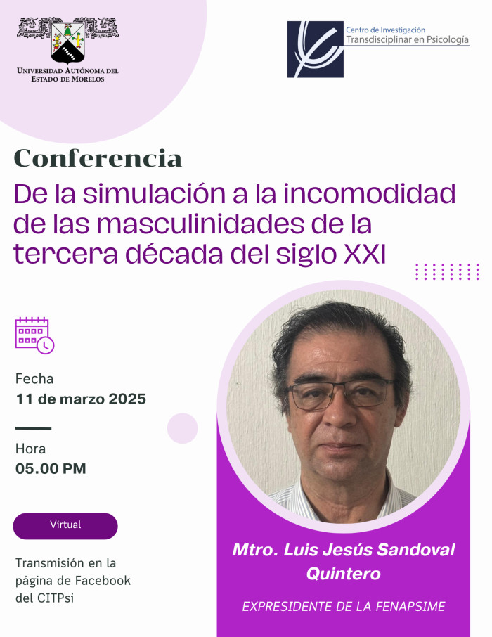 Conferencia: De la simulación a la incomodidad de las masculinidades de la tercera década del siglo XXI