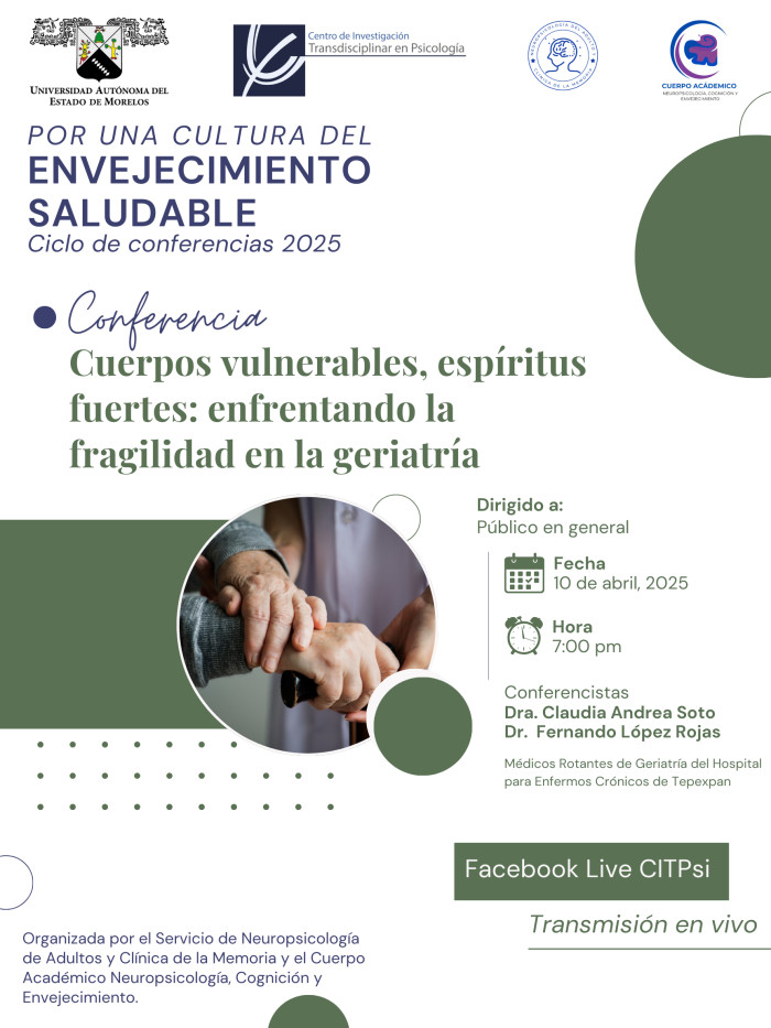 "Cuerpos vulnerables, espíritus fuertes: enfrentando la fragilidad en la geriatría”