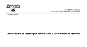 Convocatoria de Ingreso por Revalidación o Equivalencia de Estudios Agosto - Diciembre 2023