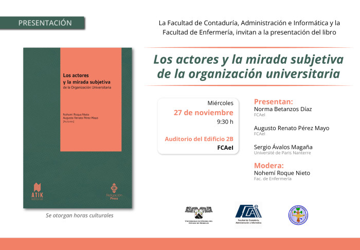 Presentación del libro: "Los actores y la mirada subjetiva de la organización universitaria"