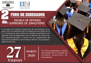 2º Foro de Egresados Escuela de Estudios Superiores de Jonacatepec 