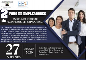 2º Foro de Empleadores Escuela de Estudios Superiores de Jonacatepec