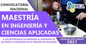 Maestría en Ingeniería y Ciencias Aplicadas 2021