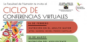 Ciclo de Conferencias Virtuales - Facultad de Nutrición