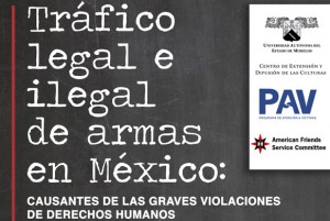 Foro Tráfico legal e ilegal de armas en México