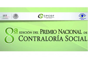 8ª Edición del Premio Nacional de Contraloría Social 2016