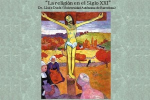 Conferencia Magistral "La Religión en el Siglo XXI"