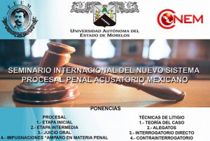 Seminario internacional del nuevo sistema procesal al penal acusatorio mexicano
