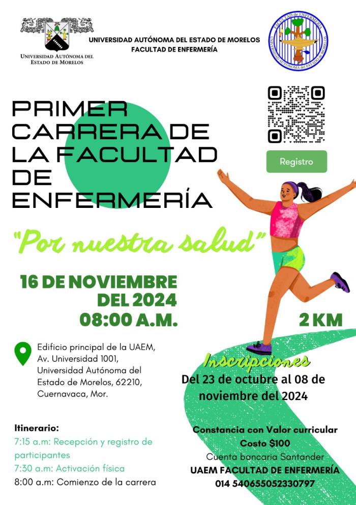 1era. Carrera de la Facultad de Enfermería "Por nuestra salud"